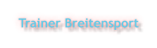 Trainer Breitensport